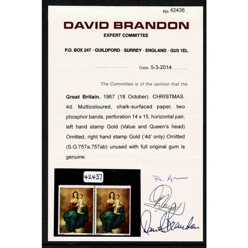 1967 Christmas 4d MISSING GOLD (Head & Value) / MISSING VALUE ONLY David Brandon Certificate. SG 757b